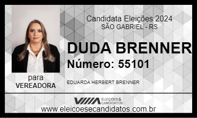 Candidato DUDA BRENNER 2024 - SÃO GABRIEL - Eleições