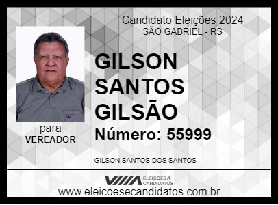 Candidato GILSON SANTOS GILSÃO 2024 - SÃO GABRIEL - Eleições