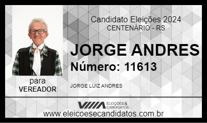 Candidato JORGE ANDRES 2024 - CENTENÁRIO - Eleições