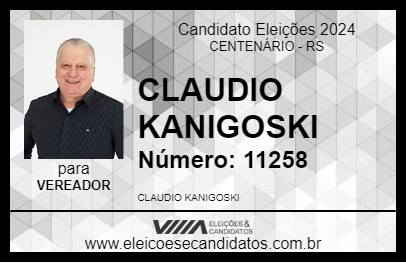 Candidato CLAUDIO KANIGOSKI 2024 - CENTENÁRIO - Eleições