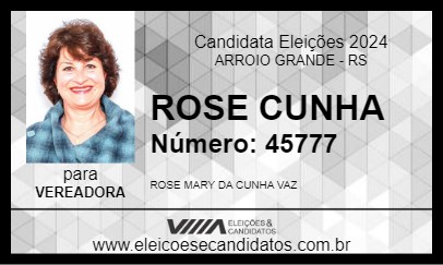 Candidato ROSE CUNHA 2024 - ARROIO GRANDE - Eleições