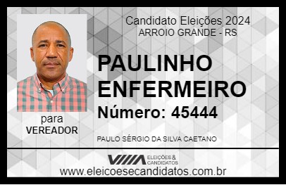 Candidato PAULINHO ENFERMEIRO 2024 - ARROIO GRANDE - Eleições