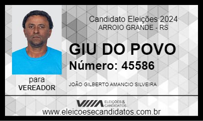 Candidato GIU DO POVO 2024 - ARROIO GRANDE - Eleições