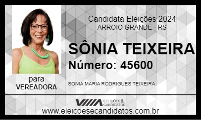 Candidato SÔNIA TEIXEIRA 2024 - ARROIO GRANDE - Eleições