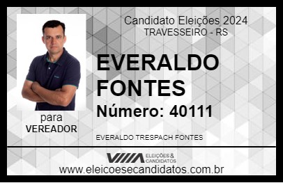 Candidato EVERALDO FONTES 2024 - TRAVESSEIRO - Eleições