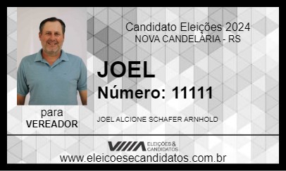 Candidato JOEL 2024 - NOVA CANDELÁRIA - Eleições