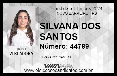 Candidato SILVANA DOS SANTOS 2024 - NOVO BARREIRO - Eleições