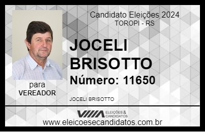 Candidato JOCELI BRISOTTO 2024 - TOROPI - Eleições