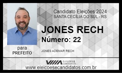 Candidato JONES RECH 2024 - SANTA CECÍLIA DO SUL - Eleições