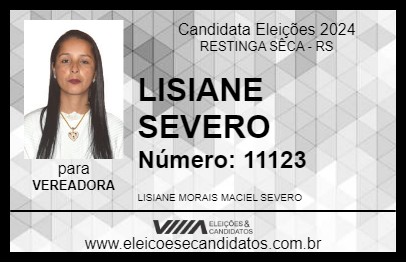 Candidato LISIANE SEVERO 2024 - RESTINGA SÊCA - Eleições