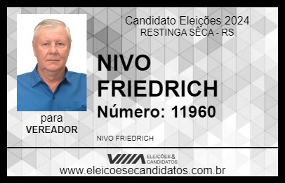 Candidato NIVO FRIEDRICH 2024 - RESTINGA SÊCA - Eleições