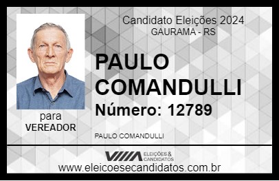 Candidato PAULO COMANDULLI 2024 - GAURAMA - Eleições