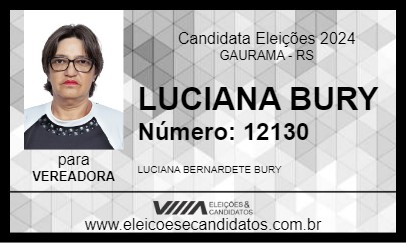 Candidato LUCIANA BURY 2024 - GAURAMA - Eleições