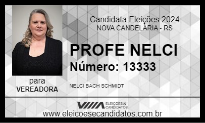 Candidato PROFE NELCI 2024 - NOVA CANDELÁRIA - Eleições