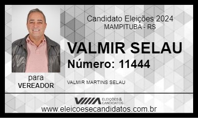 Candidato VALMIR SELAU 2024 - MAMPITUBA - Eleições