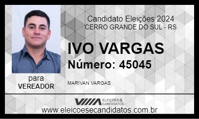 Candidato IVO VARGAS 2024 - CERRO GRANDE DO SUL - Eleições