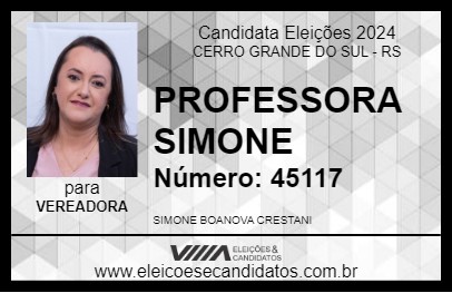 Candidato PROFESSORA SIMONE 2024 - CERRO GRANDE DO SUL - Eleições