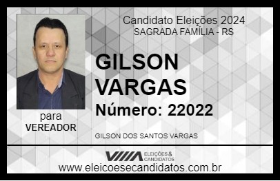 Candidato GILSON VARGAS 2024 - SAGRADA FAMÍLIA - Eleições