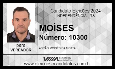 Candidato MOÍSES 2024 - INDEPENDÊNCIA - Eleições