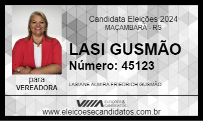 Candidato LASI GUSMÃO 2024 - MAÇAMBARÁ - Eleições