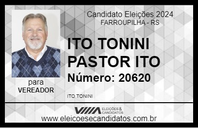 Candidato ITO TONINI PASTOR ITO 2024 - FARROUPILHA - Eleições