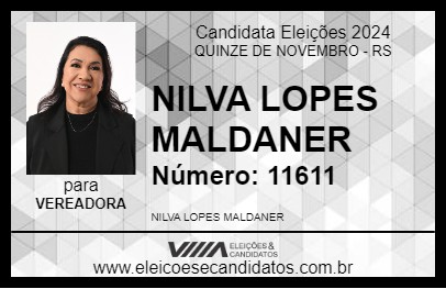 Candidato NILVA LOPES MALDANER 2024 - QUINZE DE NOVEMBRO - Eleições