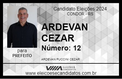 Candidato ARDEVAN CEZAR 2024 - CONDOR - Eleições