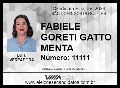 Candidato FABIELE GORETI GATTO MENTA 2024 - SÃO DOMINGOS DO SUL - Eleições