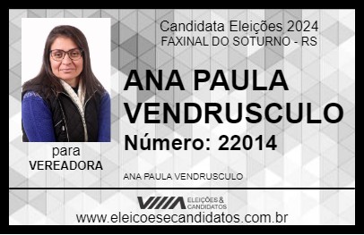 Candidato ANA PAULA VENDRUSCULO 2024 - FAXINAL DO SOTURNO - Eleições