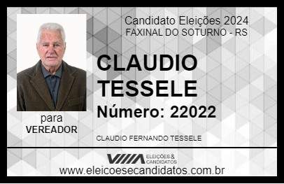 Candidato CLAUDIO TESSELE 2024 - FAXINAL DO SOTURNO - Eleições