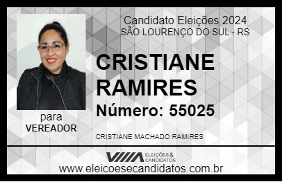 Candidato CRISTIANE RAMIRES 2024 - SÃO LOURENÇO DO SUL - Eleições