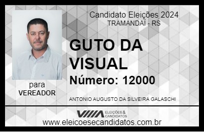 Candidato GUTO DA VISUAL 2024 - TRAMANDAÍ - Eleições