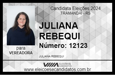 Candidato JULIANA REBEQUI 2024 - TRAMANDAÍ - Eleições