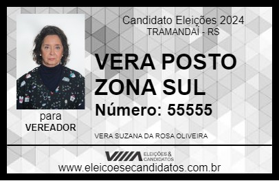 Candidato VERA POSTO ZONA SUL 2024 - TRAMANDAÍ - Eleições