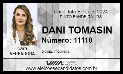 Candidato DANI TOMASIN 2024 - PINTO BANDEIRA - Eleições