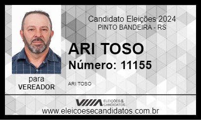 Candidato ARI TOSO 2024 - PINTO BANDEIRA - Eleições