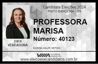 Candidato PROFESSORA MARISA 2024 - PINTO BANDEIRA - Eleições