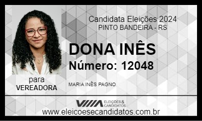 Candidato DONA INÊS 2024 - PINTO BANDEIRA - Eleições