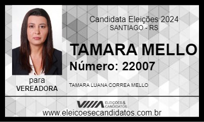 Candidato TAMARA MELLO 2024 - SANTIAGO - Eleições