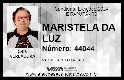 Candidato MARISTELA DA LUZ 2024 - IBIRAPUITÃ - Eleições