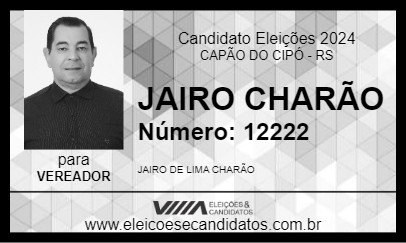 Candidato JAIRO CHARÃO 2024 - CAPÃO DO CIPÓ - Eleições