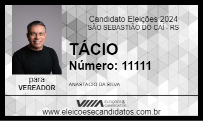 Candidato TÁCIO 2024 - SÃO SEBASTIÃO DO CAÍ - Eleições