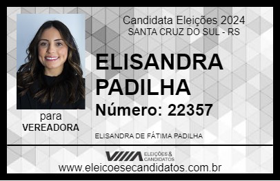 Candidato ELISANDRA PADILHA 2024 - SANTA CRUZ DO SUL - Eleições