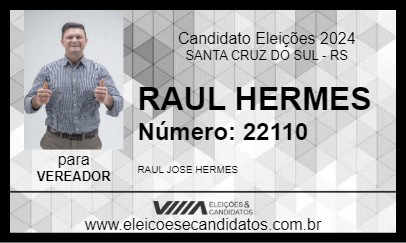 Candidato RAUL HERMES 2024 - SANTA CRUZ DO SUL - Eleições