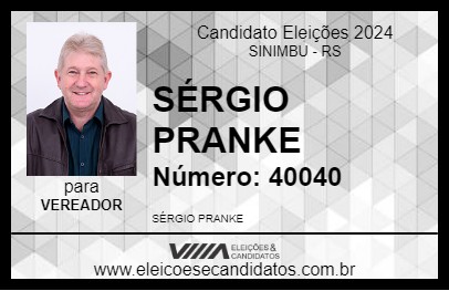 Candidato SÉRGIO PRANKE 2024 - SINIMBU - Eleições