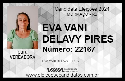 Candidato EVA VANI DELAVY PIRES 2024 - MORMAÇO - Eleições