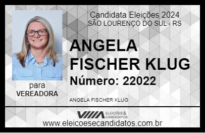 Candidato ANGELA FISCHER KLUG 2024 - SÃO LOURENÇO DO SUL - Eleições