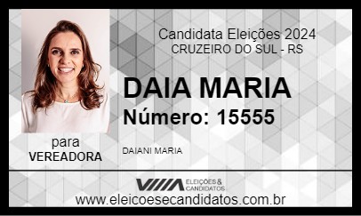 Candidato DAIA MARIA 2024 - CRUZEIRO DO SUL - Eleições