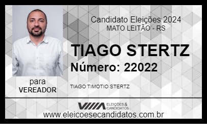 Candidato TIAGO STERTZ 2024 - MATO LEITÃO - Eleições