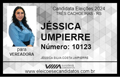 Candidato JÉSSICA UMPIERRE 2024 - TRÊS CACHOEIRAS - Eleições